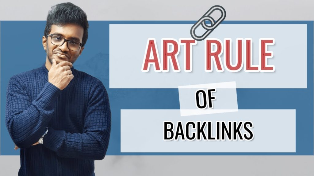 ART Rule of Backlinks: Build Backlinks That Really Boost Rankings
