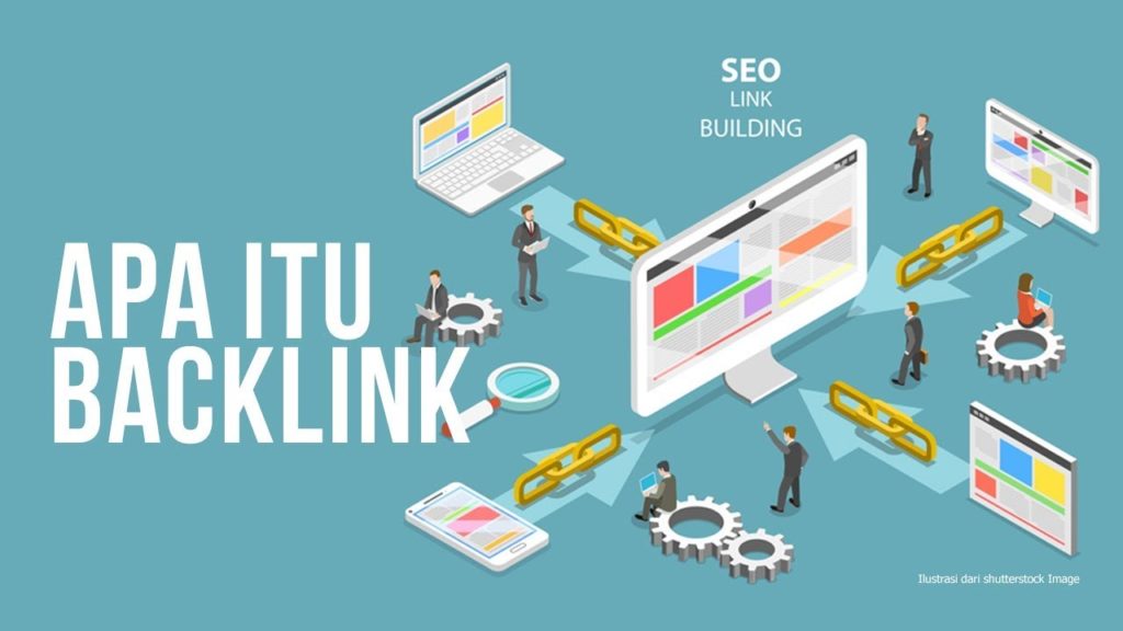 Apa itu Backlink dan Bagaimana Cara membuat backlink