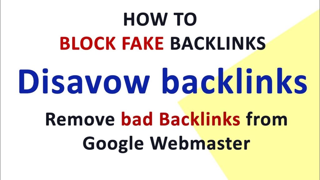 Block/Remove Bad BackLinks - Disavow BackLinks | Improve SEO