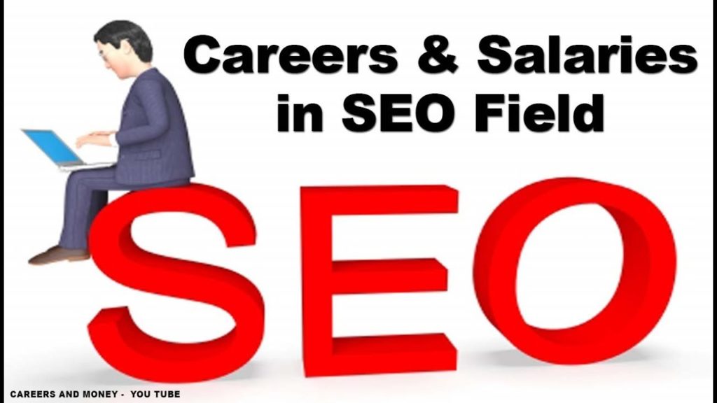 Careers and Salaries in SEO Field