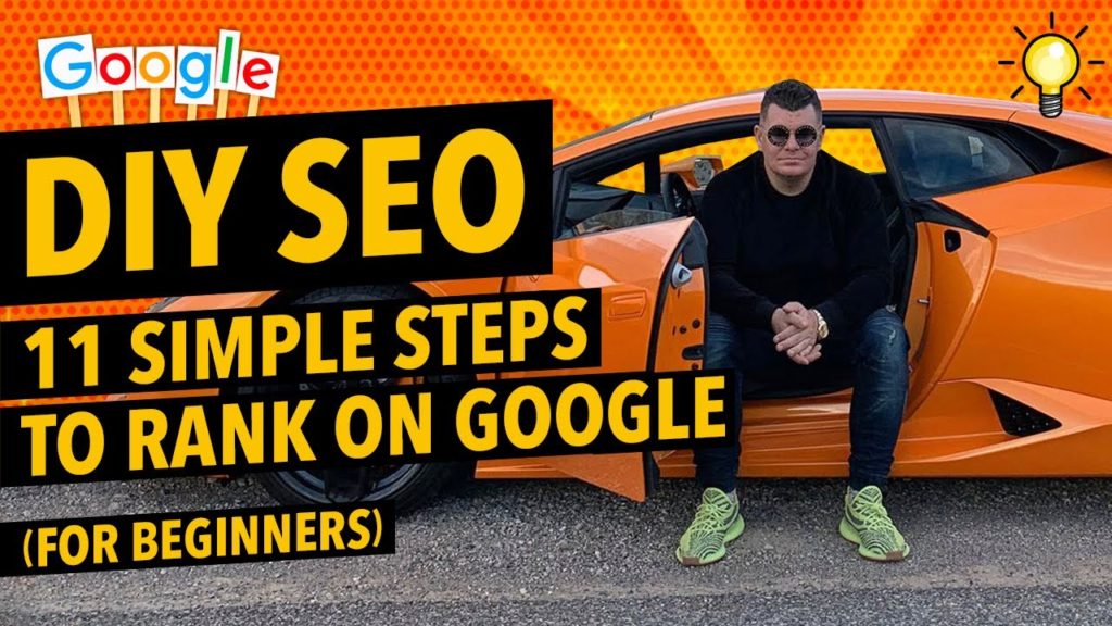 DIY SEO: 11 Simple Steps to Ranking on Google
