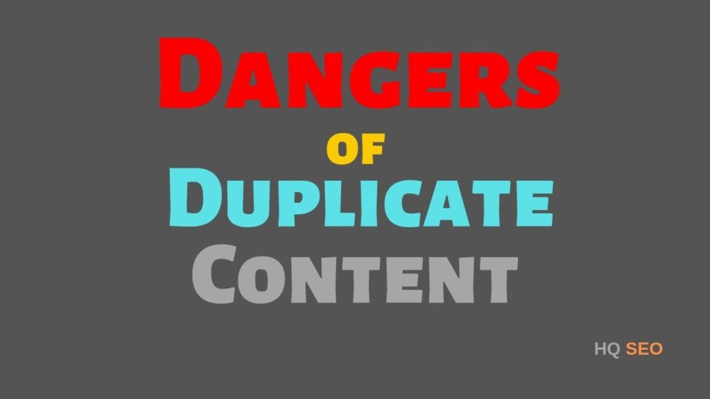 Dangers of Duplicate Content For SEO & How To Resolve