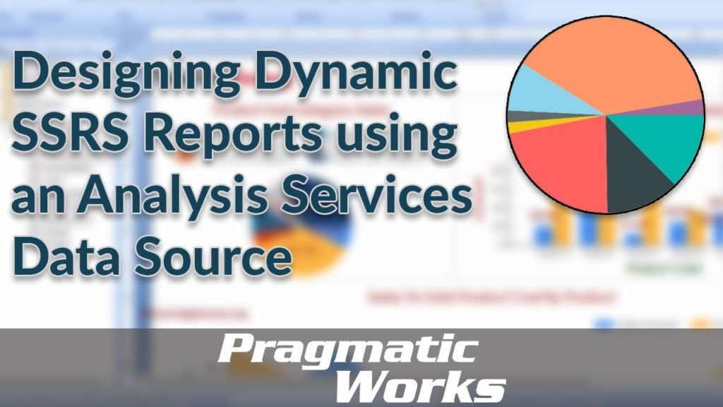 Designing Dynamic SSRS Reports using an Analysis Services Data Source