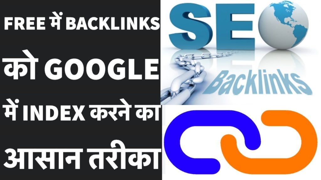 Easy way to index your Backlinks Fast in Google | Free Backlinks indexing Complete Guide in Hindi