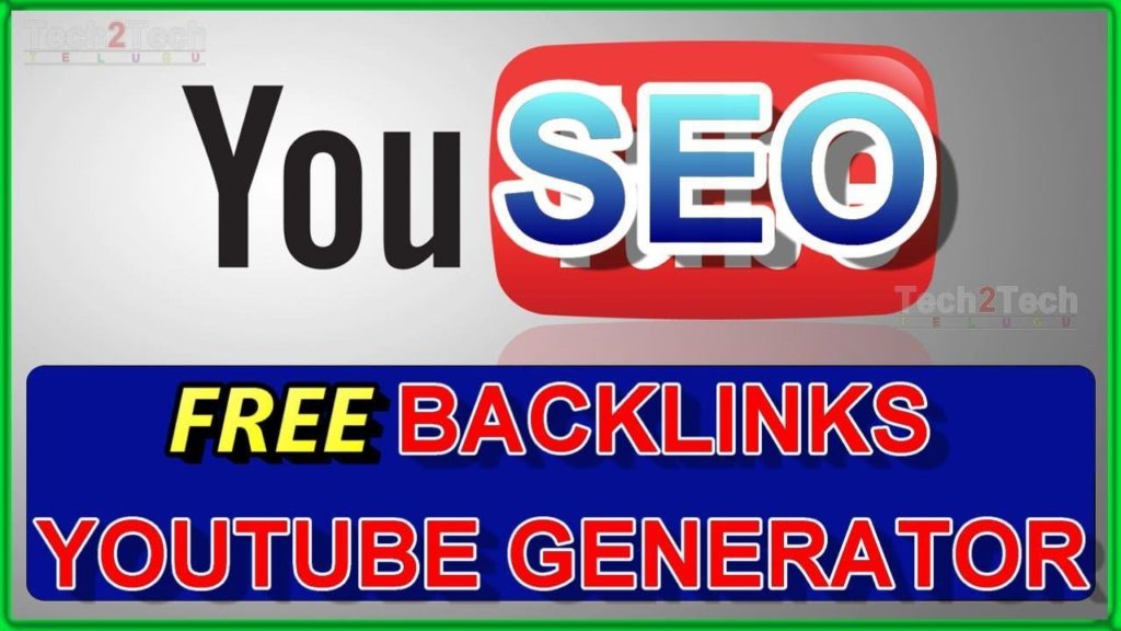 FREE BACKLINKS YOUTUBE GENERATOR, YouTube SEO, free backlinks