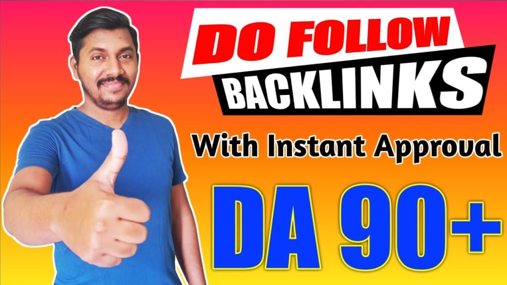 Get High Quality Do Follow Backlinks with DA 90+ to Increase Website Traffic in 2020