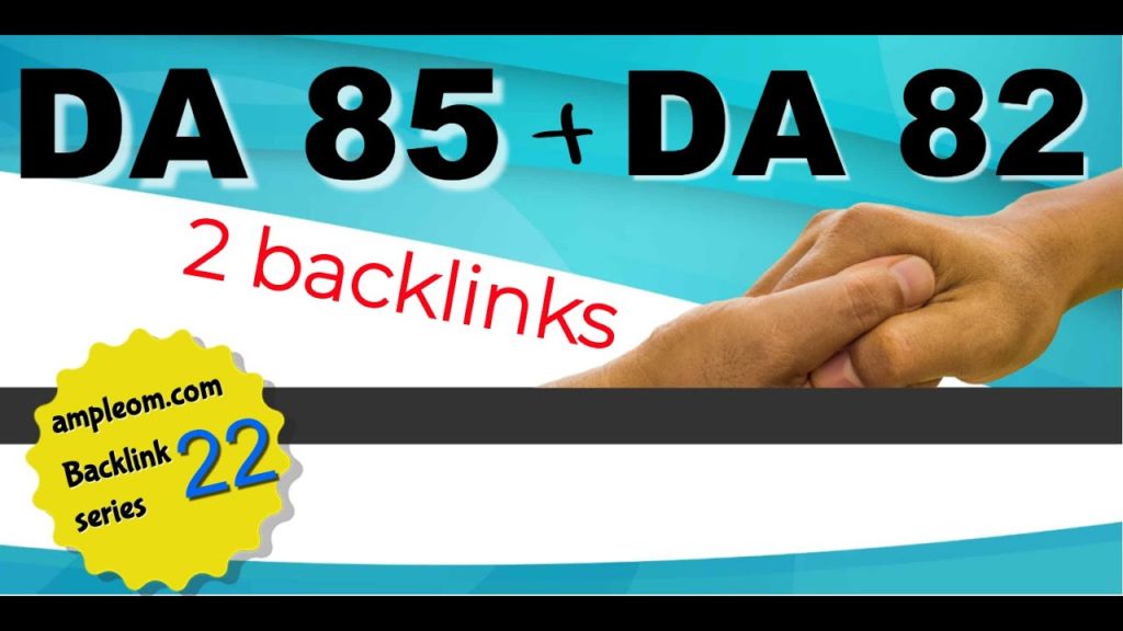Get free high DA 85 + DA 82 backlinks