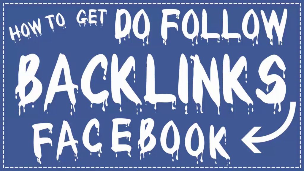 How To Create DOFollow Backlink From FACEBOOK