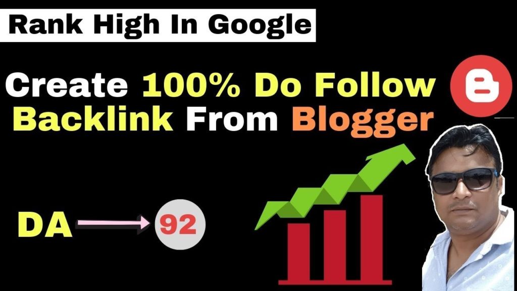 How To Create do follow Backlink From blogger DA 92 [in Hindi]