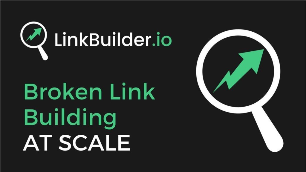 How to use Ahrefs for Broken Link Building at Scale