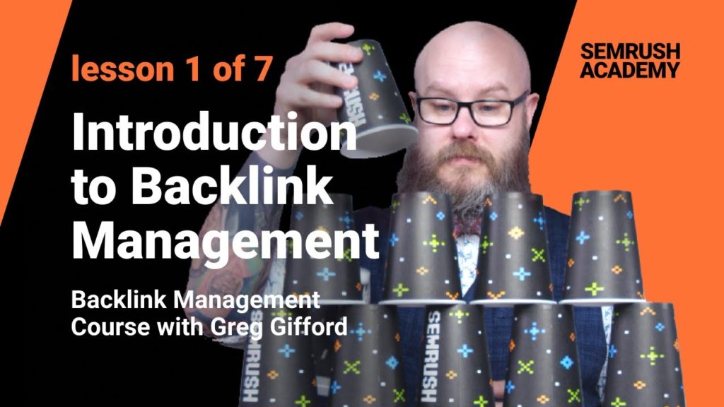 Lesson 1. Introduction to Backlink Management