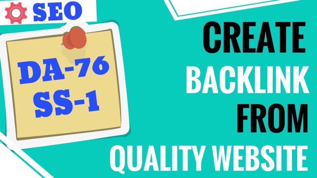 Make Quality Backlink From High Authority Website