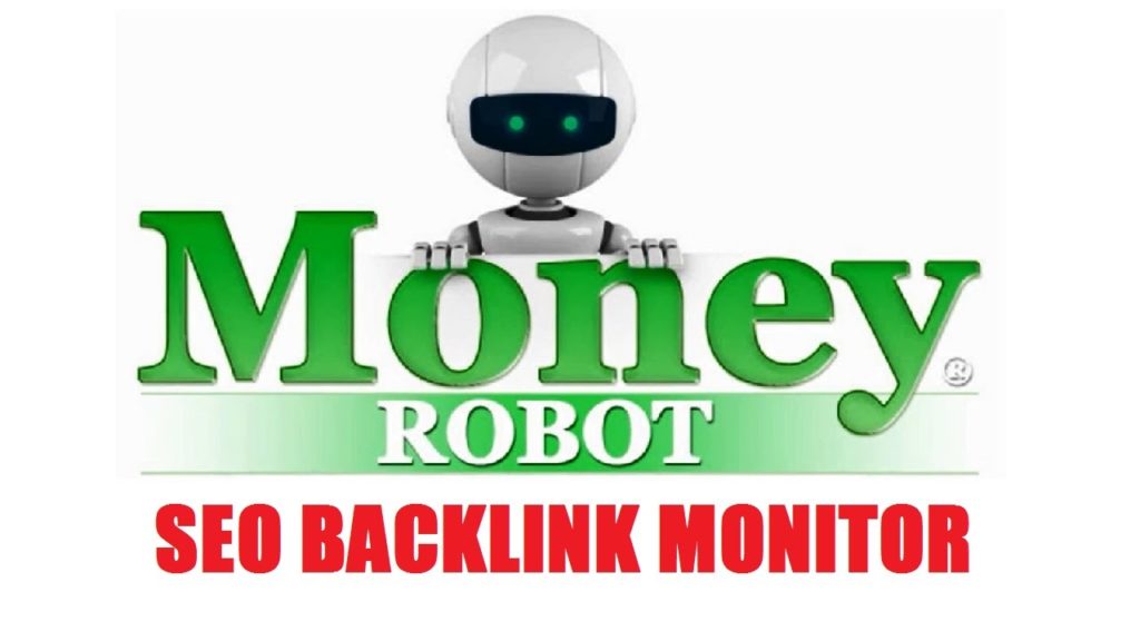 Money Robot SEO Backlink Monitor Demonstration and Review Video