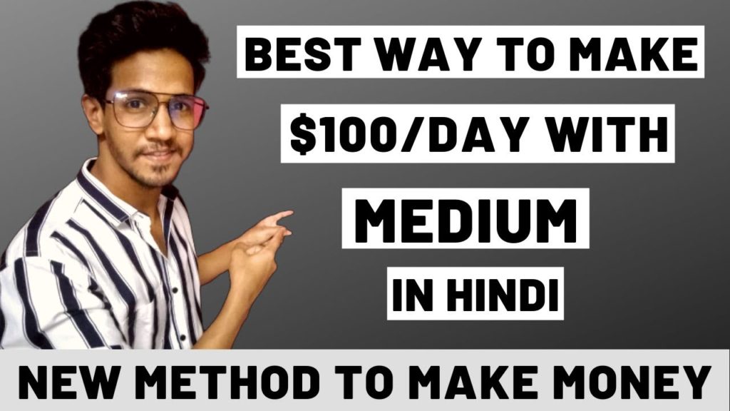 Step by Step to make money online on medium partner program in hindi 2019  | No Investment