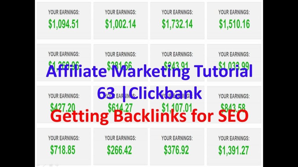 Affiliate Marketing Tutorial 63 | Clickbank | Getting Backlinks for SEO