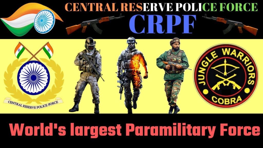 CRPF - CENTRAL RESERVE POLICE FORCE I BIOGRAPHY IN HINDI