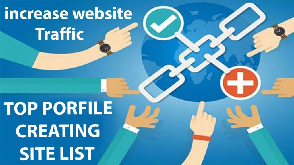 DoFollow Profile Creation Sites List | increase traffic | Create High Quality Profile Backlinks