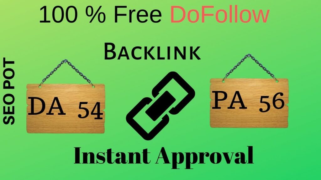 Dofollow | Free backlinks for website from (DA 54,PA 56) site  in 2 minutes