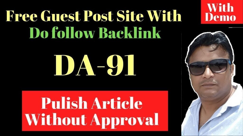Free Guest post site with do follow backlink with Demo(DA-91) [in Hindi]