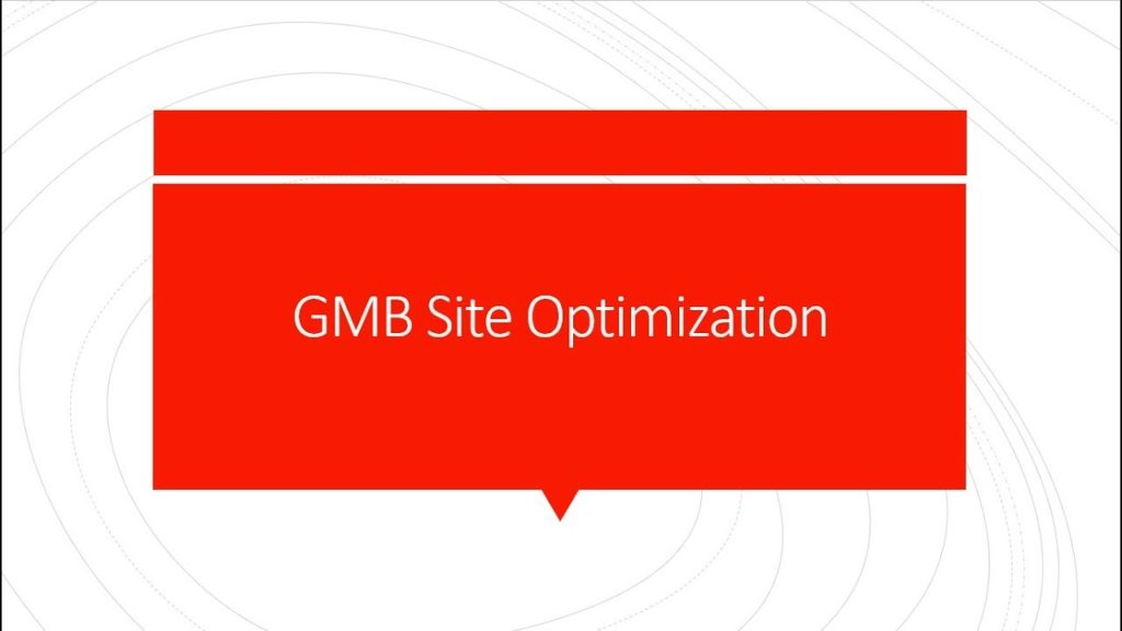 GMB Site Optimization and Link Strategies