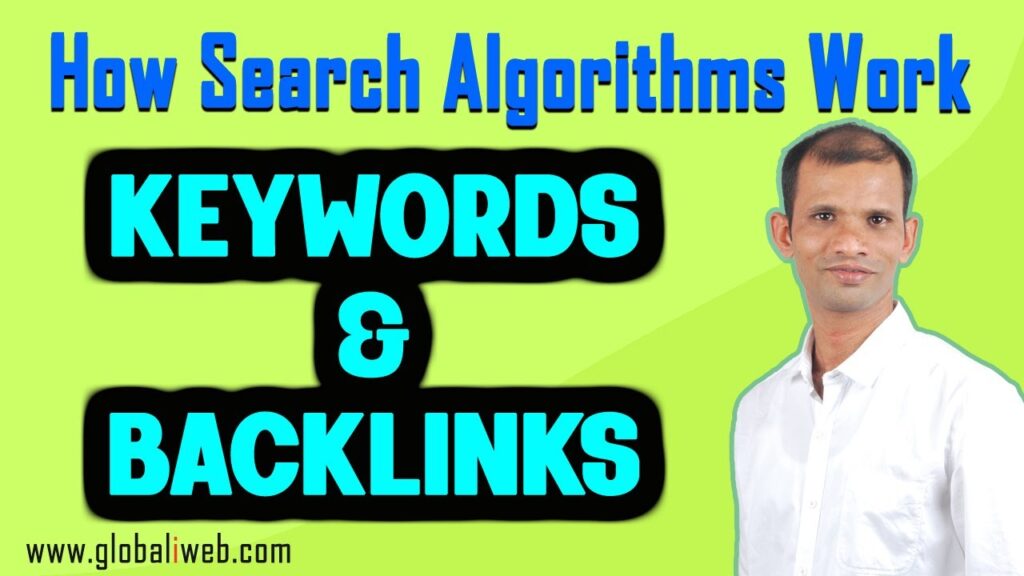 How Search Algorithms Work With Keywords And Backlinks 2020