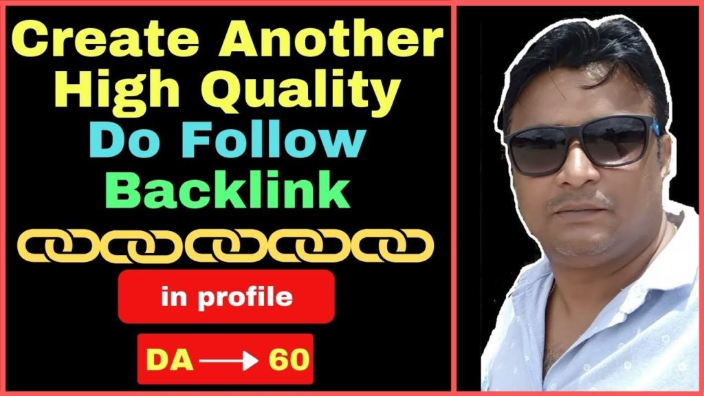How to create do follow backlink from High DA 60 Websites [in Hindi]