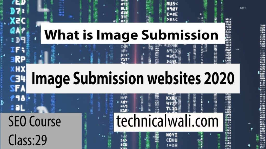 Image submission/Image Backlinks/image sharing/image submission site 2020 urdu/hindi