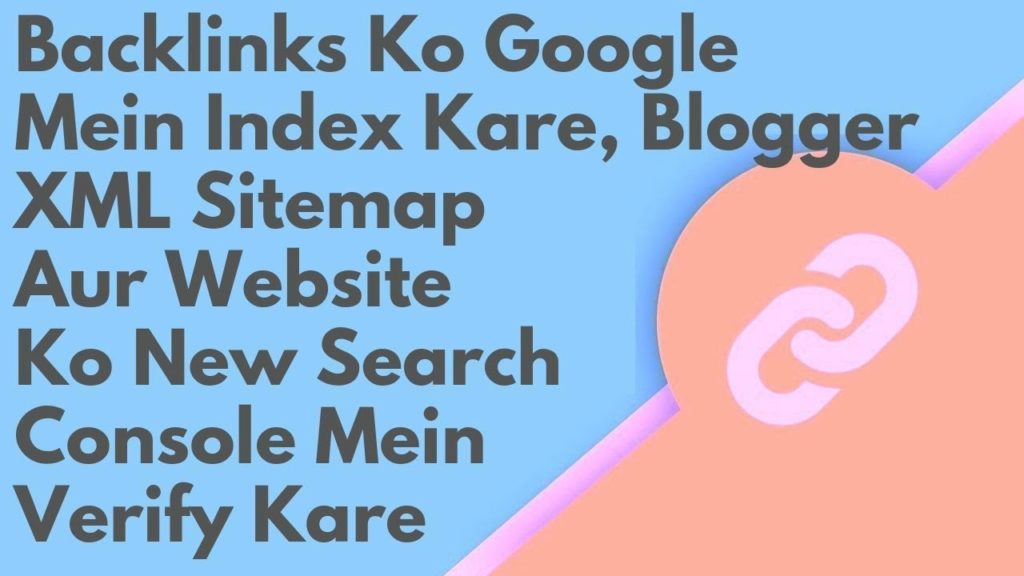 Index dofollow backlinks fast in google & Verify website ownership on google search console (Hindi)