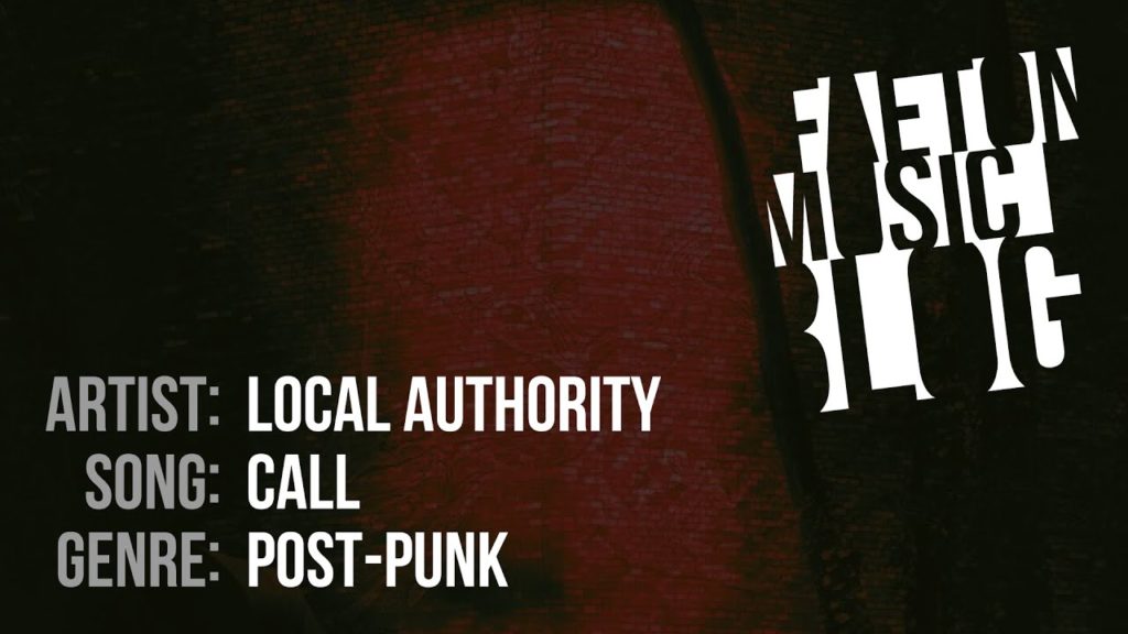 Local Authority - Call (2019) [Faeton Music Blog]