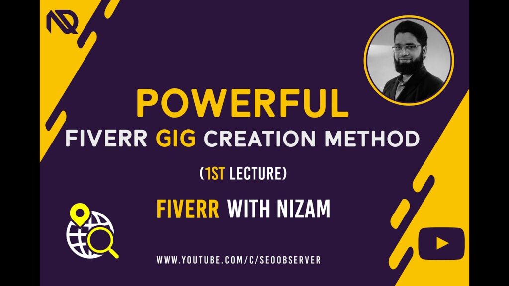 Powerful Fiverr Gig Creation method - Ranked 1st Page at Fiverr with Nizam