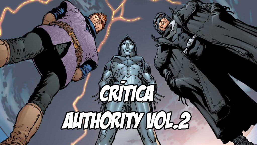 Resenha Crítica: Authority (Volume 2)