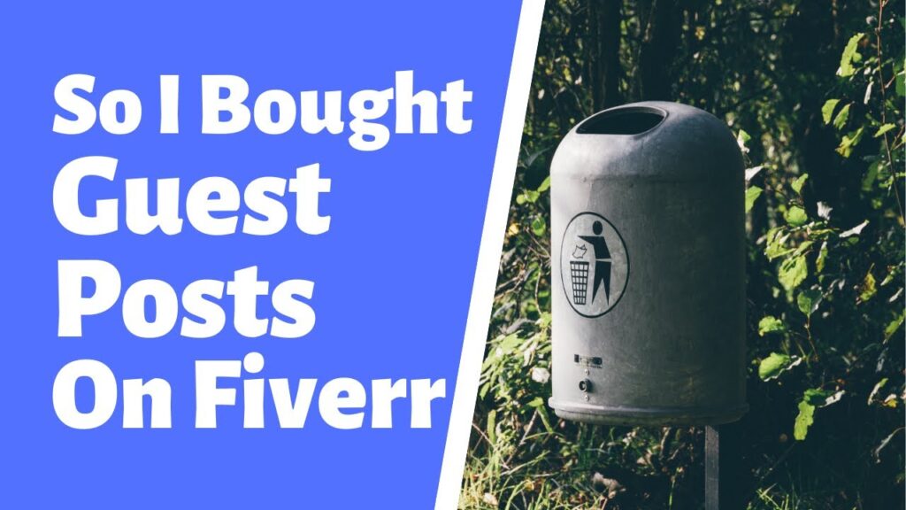 So I Bought Guest Posts On Fiverr...
