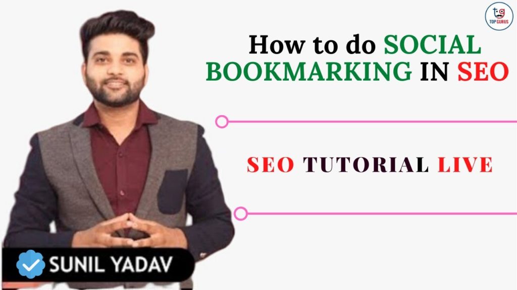 Social bookmarking in seo | How to create backlinks | white hat Seo tricks | top gurus