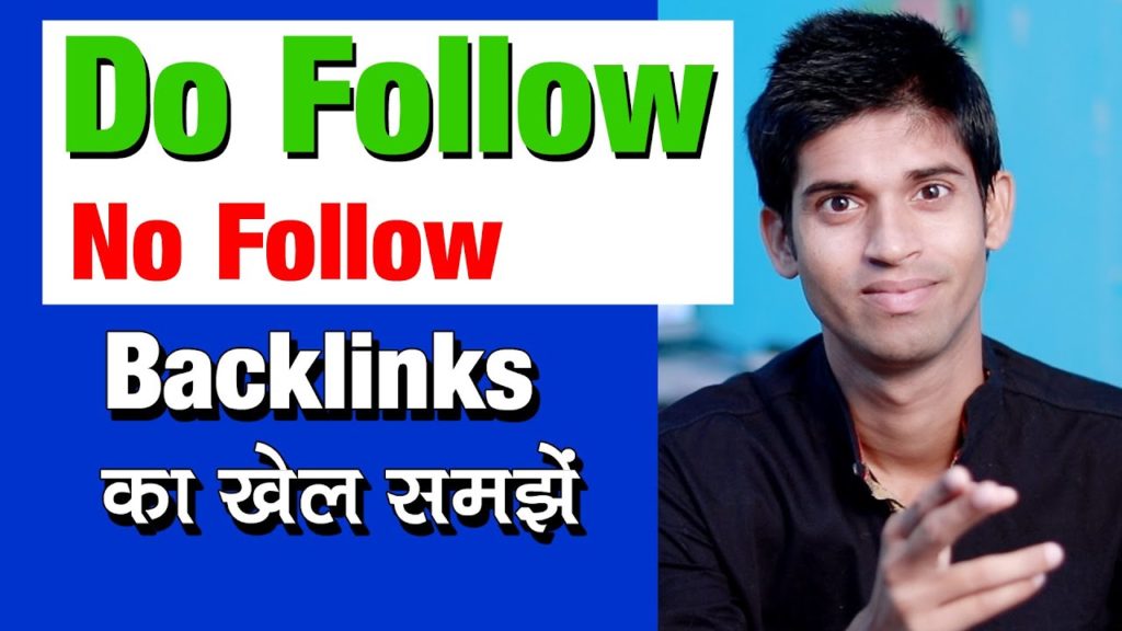 What Is Do Follow And No Follow Backlinks In Hindi
