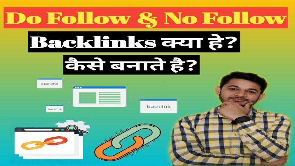 What is Dofollow and No Follow backlinks in SEO and How To Create?