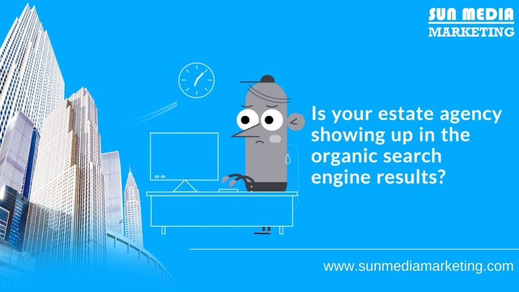 Why do you need SEO services for your letting or estate agency? | Sun Media Marketing