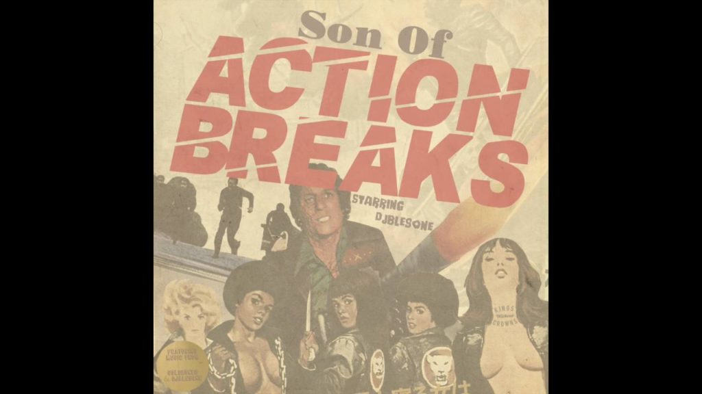 djblesOne - SON OF ACTION BREAKS (full album/original bboy breaks mix)