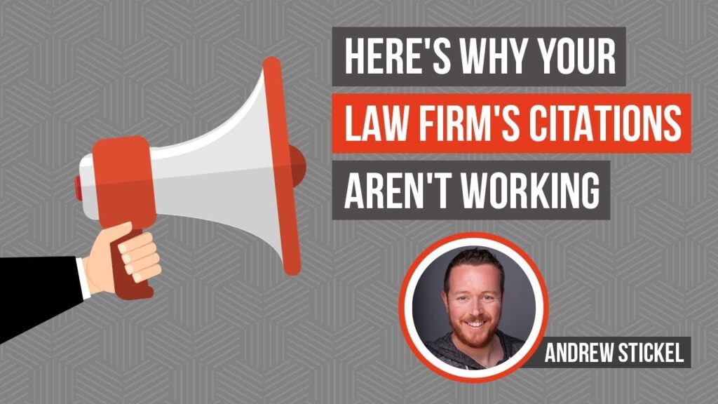 Attorney Local SEO Tip: Here's Why Your Law Firm's Citations Aren't Working | Law Firm Marketing