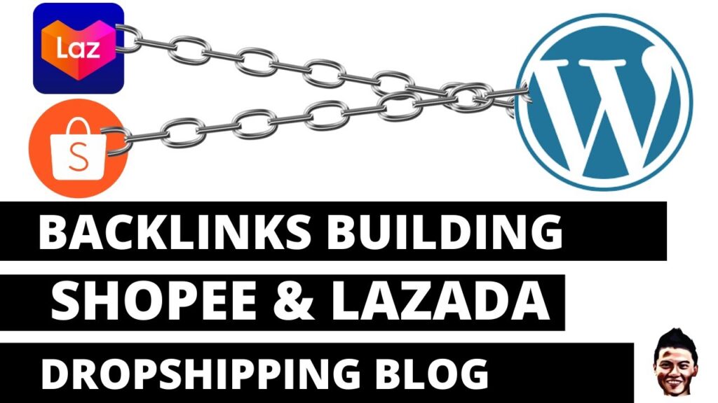 BUILDING BACKLINK FOR SHOPEE LAZADA DROPSHIPPING BLOGS