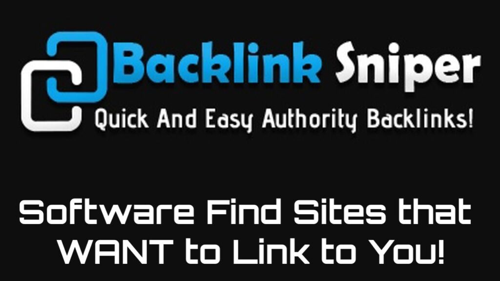Backlink Sniper Review Demo Bonus - Quick and Easy Authority Backlinks