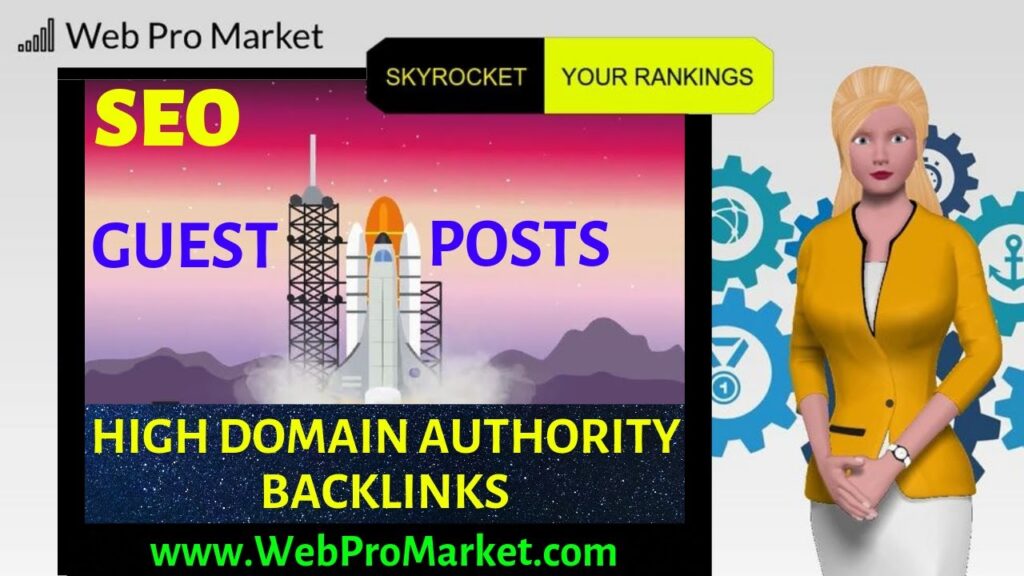 Backlinks From High Domain Authority Guest Posts