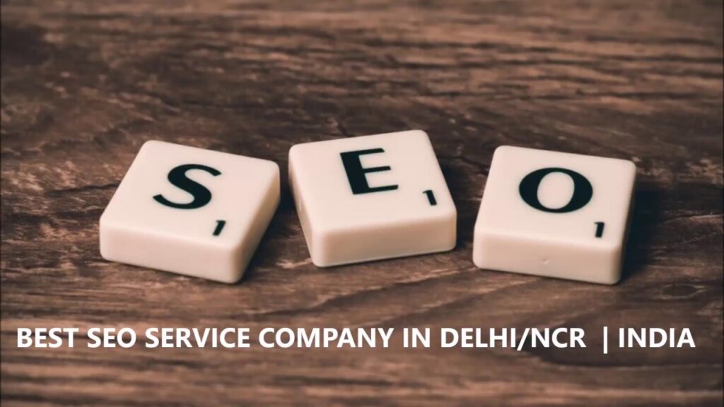 Best SEO Services Provider Company in Delhi/NCR | India