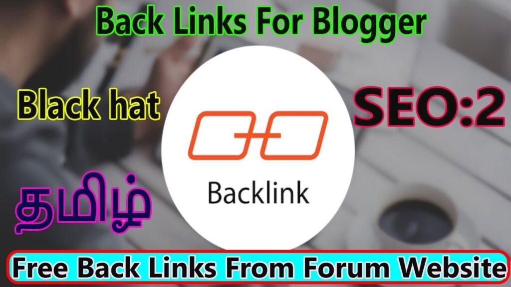 Black hat SEO In Tamil How to get Back links in Tamil