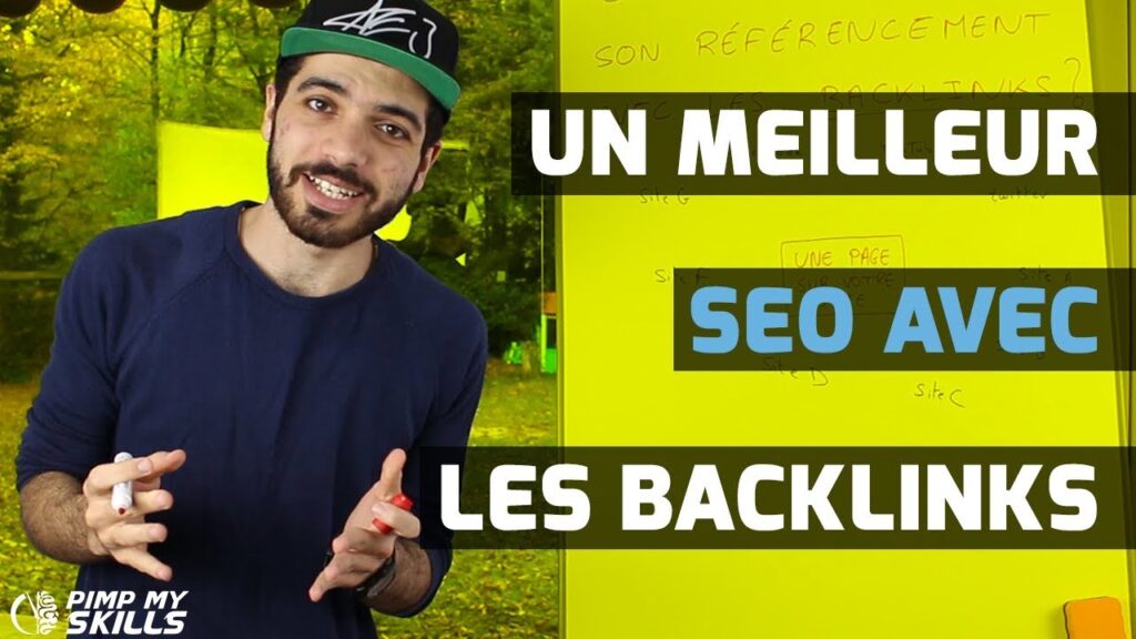 Comment améliorer son RÉFÉRENCEMENT avec les BACKLINKS