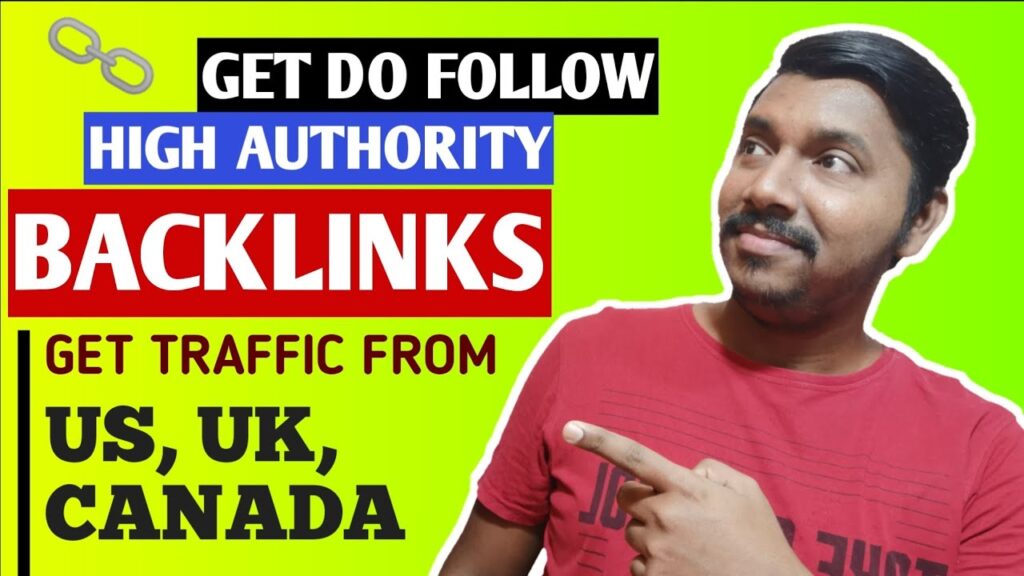 Create High Authority Do Follow Backlinks + Website Traffic From US, UK, & Canada
