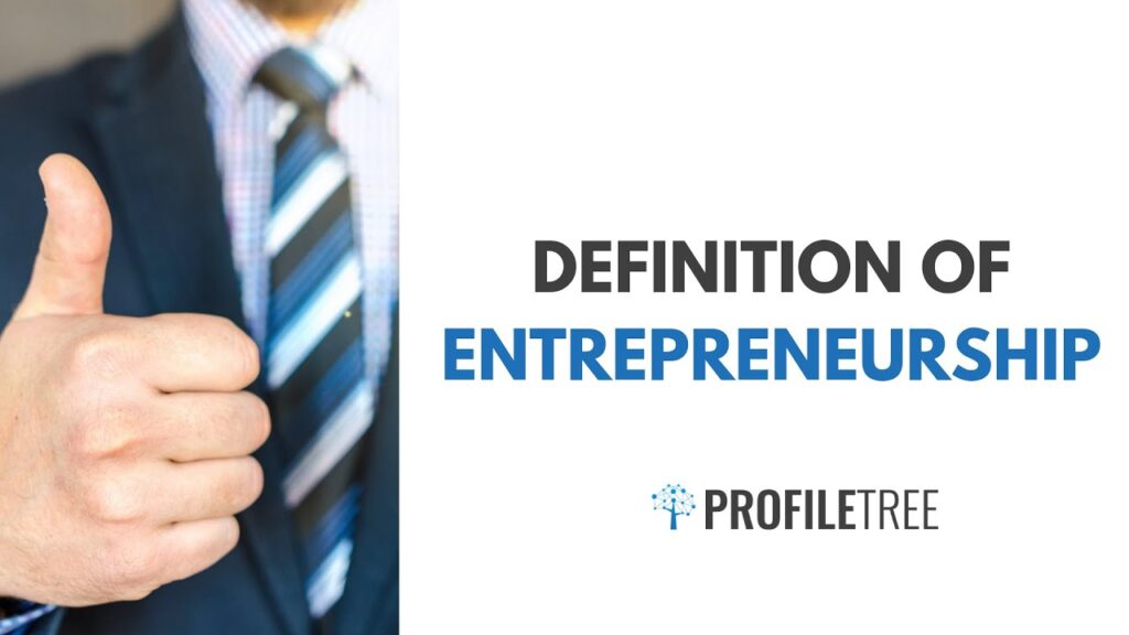 Definition of Entrepreneurship All You Need to Know