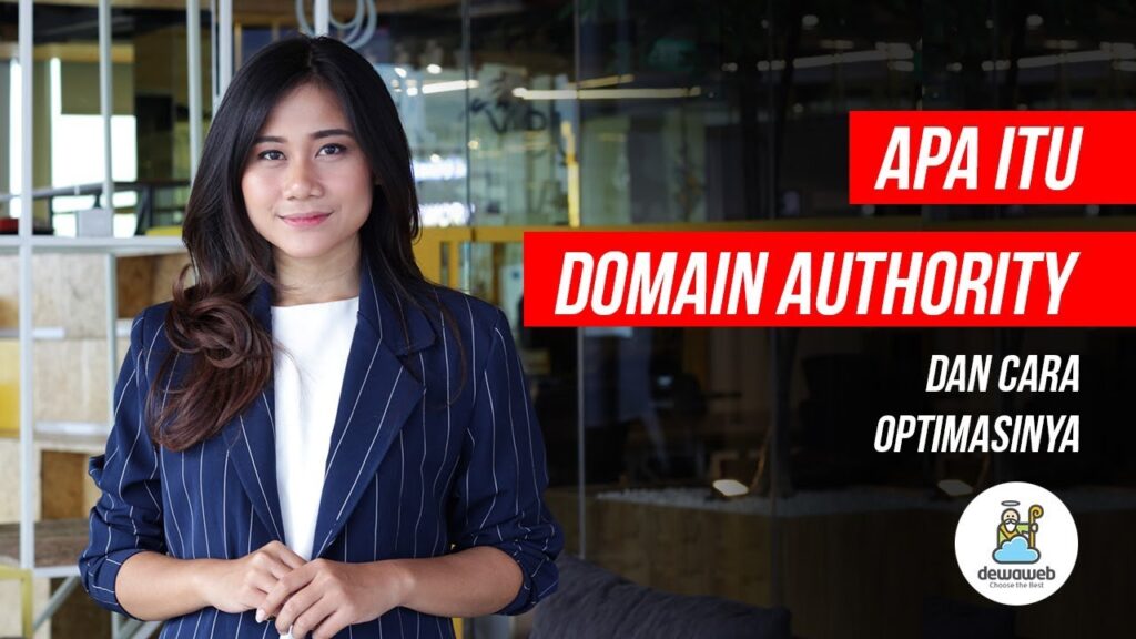 Domain Authority Tutorial  Dewaweb