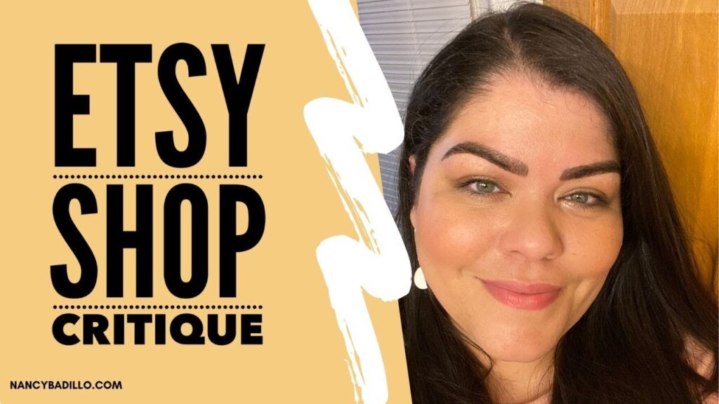 Etsy Shop Review | Etsy Tips and Tricks | Nancy Badillo