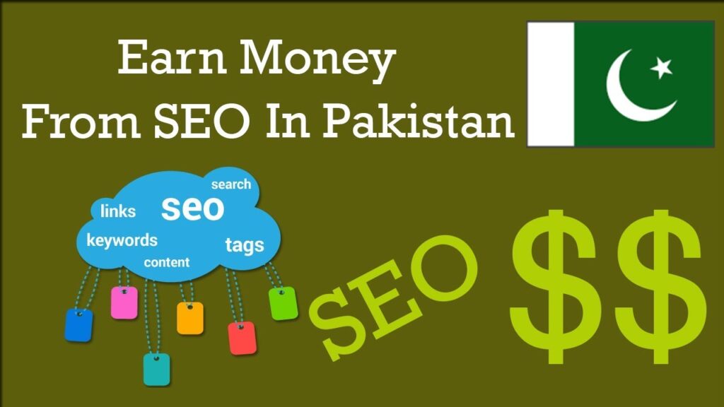 How to Earn Money from SEO in Pakistan