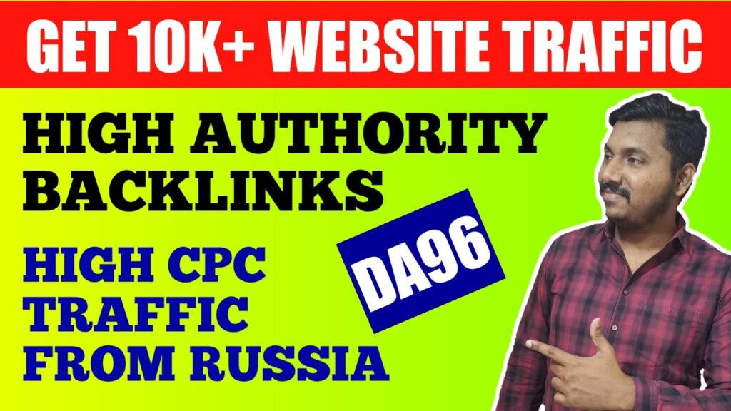 How to Get Free Instant Unlimited Traffic and High Domain Authority Backlinks with DA96